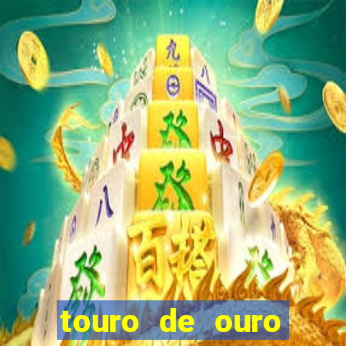 touro de ouro significado espiritual